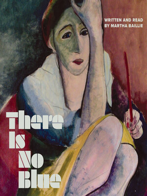 cover image of There Is No Blue